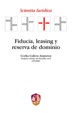 FIDUCIA LEASING Y RESERVA DE DOMINIO