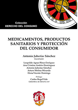 MEDICAMENTOS, PRODUCTOS SANITARIOS Y PROTECCIÓN DEL CONSUMIDOR