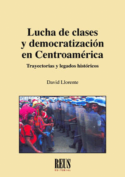 LUCHA DE CLASES Y DEMOCRATIZACIÓN EN CENTROAMÉRICA