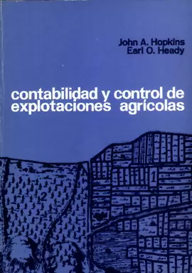 CONTABILIDAD Y CONTROL DE EXPLOTACIONES AGRÍCOLAS.    1982