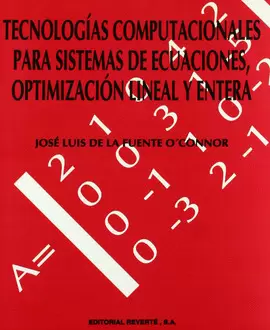 TECNOLOGÍAS COMPUTACIONALES  PARA SISTEMAS DE ECUACIONES, OPTIMIZACIÓN LINEAL Y ENTERA.    1995