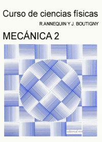CURSO DE CIENCIAS FÍSICAS. MECÁNICA II.   1978