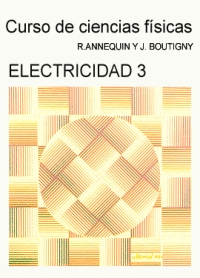 CURSO DE CIENCIAS FÍSICAS. ELECTRICIDAD III.    1978