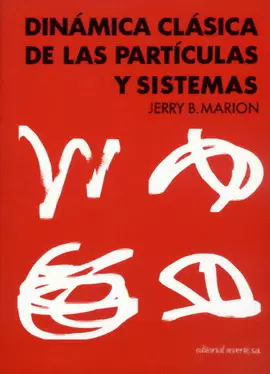 DINÁMICA CLÁSICA DE LAS PARTÍCULAS Y SISTEMAS.   1998