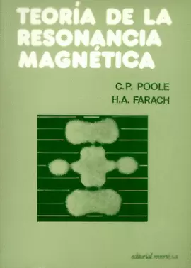 TEORÍA DE LA RESONANCIA MAGNÉTICA.    1976