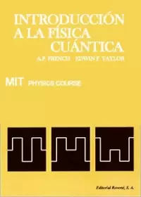 INTRODUCCIÓN A LA FÍSICA CUÁNTICA. VOL.IV.   1982