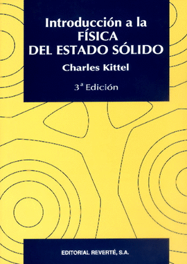 INTRODUCCIÓN A LA FÍSICA DEL ESTADO SÓLIDO. 3A  ED. 1997.
