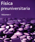 FÍSICA PREUNIVERSITARIA. TOMO I.   2000