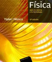 FÍSICA MODERNA. 6A. ED.2010. FÍSICA PARA LA CIENCIA Y LA TECNOLOGÍA.