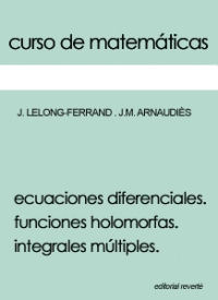 ECUACIONES DIFERENCIALES. FUNCIONES HOLOMORFAS. INTEGRALES MÚLTIPLES.    1983