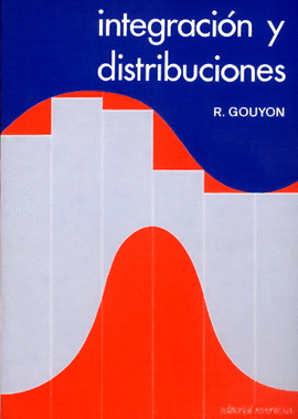 INTEGRACIÓN Y DISTRIBUCIONES. 1979.