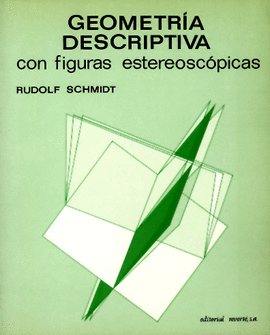 GEOMETRÍA DESCRIPTIVA CON FIGURAS  ESTEREOSCÓPICAS.   1993
