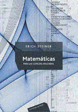 MATEMÁTICAS PARA LAS CIENCIAS APLICADAS.  2005. REIMP. 2011.