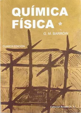QUÍMICA FÍSICA . 2 TOMOS. 4A. ED. 1985