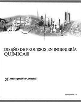 DISEÑO DE PROCESOS EN INGENIERÍA QUÍMICA.   2003
