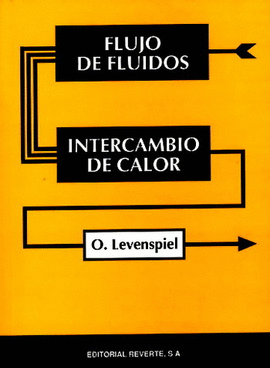 FLUJO DE FLUIDOS E INTERCAMBIO DE CALOR.    1996