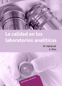LA CALIDAD EN LOS LABORATORIOS ANÁLITICOS   1992