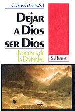 DEJAR A DIOS SER DIOS