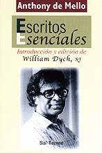 ESCRITOS ESENCIALES - INTRODUCCION Y EDICION DE WILLIAM DYCHI SJ