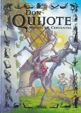 DON QUIJOTE - MIGUEL DE CERVANTES -3-