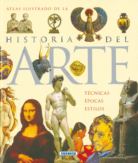 ATLAS ILUSTRADO DEL HISTORIA DEL ARTE