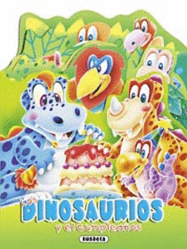 LOS DINOSAURIOS Y EL CUMPLEAÑOS