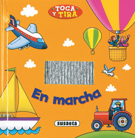 TOCA Y TIRA - EN MARCHA