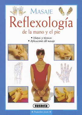 MASAJE, REFLEXOLOGÍA DE LA MANO Y EL PIE