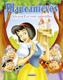 BLANCANIEVES - ALICIA - SIETE CABRITILLOS -D-