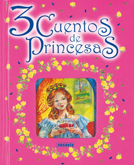 3 CUENTOS DE PRINCESAS