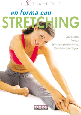 EN FORMA CON STRETCHING