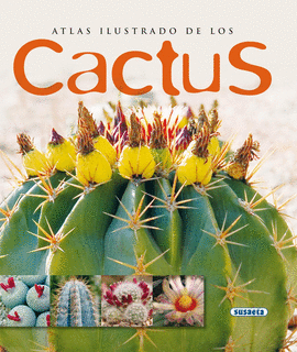 ATLAS ILUSTRADO DE LOS CACTUS