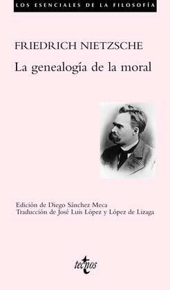 LA GENEALOGÍA DE LA MORAL