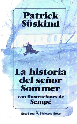 HISTORIA DEL SEÑOR SOMMER