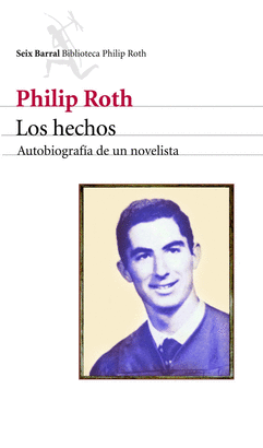 HECHOS, LOS - AUTOBIOGRAFIA DE UN NOVELISTA