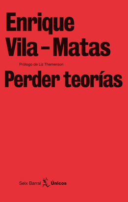 PERDER TEORIAS