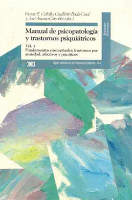 MANUAL DE PSICOLOGIA Y TRASTORNOS PSIQUIATRICOS - VOL 1