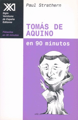 TOMAS DE AQUINO EN 90 MINUTOS