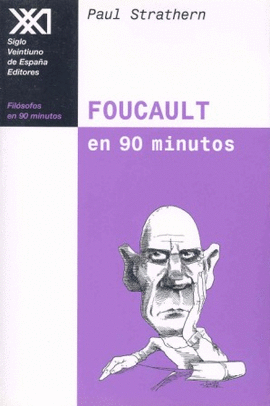 FOUCAULT EN 90 MINUTOS