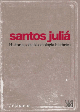 HISTORIA SOCIAL / SOCIOLOGIA HISTORICA