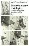 RAZONAMIENTO SOCIOLOGICO. EL ESPACIO COMPARATIVO DE LAS PRUEBAS HISTORICAS, EL