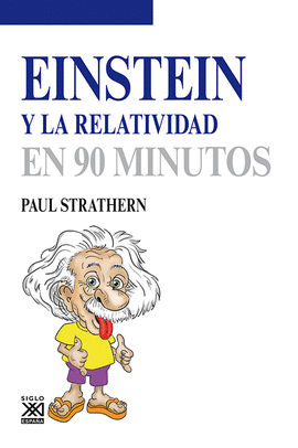 EINSTEN Y LA RELATIVIDAD EN 90 MINUTOS