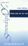 HIJOS QUE NO SE VAN