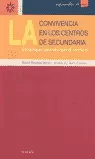 LA CONVIVENCIA EN LOS CENTROS DE SECUNDARIA. ESTRATEGIAS PARA ABORDAR EL CONFLIC