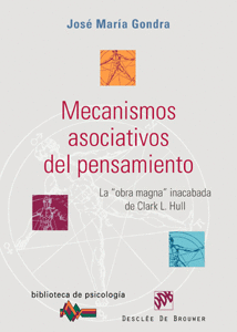 MECANISMOS ASOCIATIVOS DEL PENSAMIENTO. LA OBRA MAGNA DE CLARK L. HULL