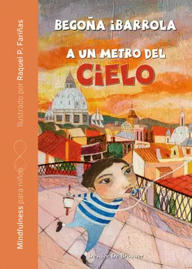 A UN METRO DEL CIELO