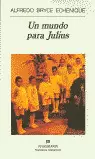 MUNDO PARA JULIUS, UN