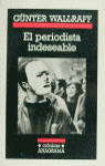 PERIODISTA INDESEABLE, EL