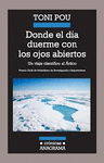 DONDE EL DIA DUERME CON LOS OJOS ABIERTOS - VIAJE CIENTIFICO AL ARTICO