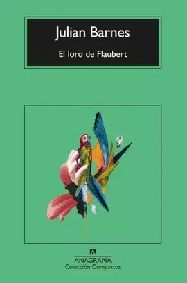 EL LORO DE FLAUBERT